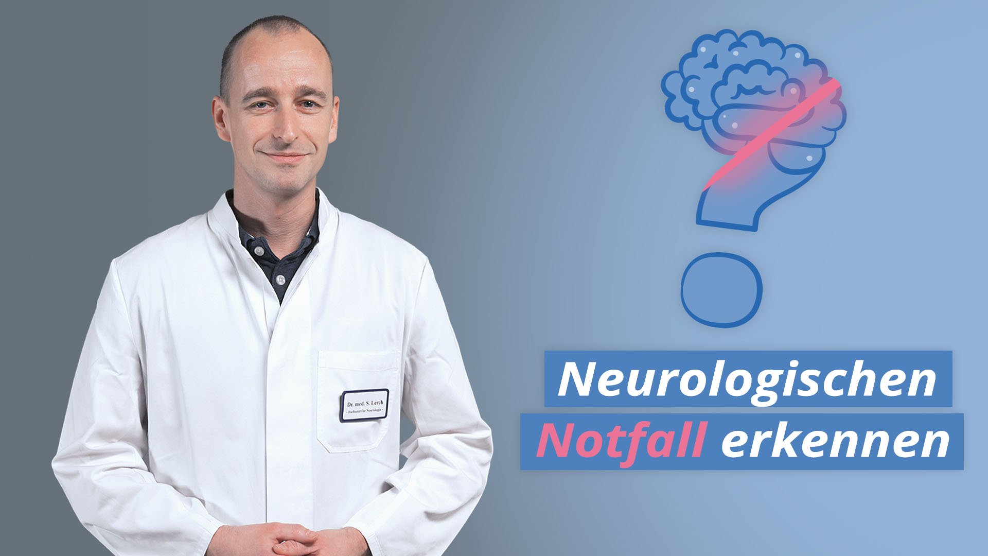 Vorschaubild zum Kurs: Neurologischer Status - Notfall schnell erkennen