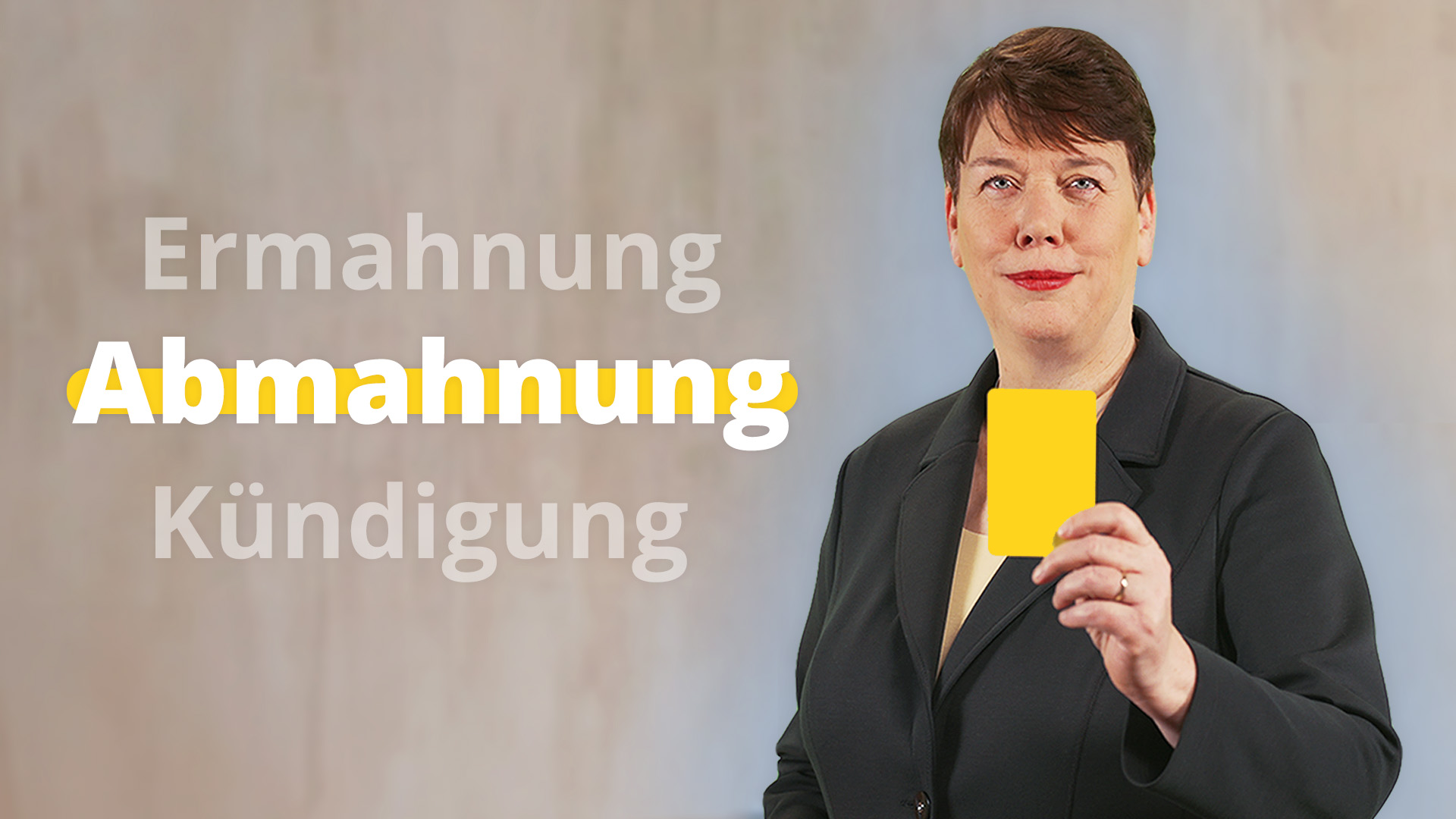 Vorschaubild zum Kurs: Die Abmahnung: Eine gelbe Karte