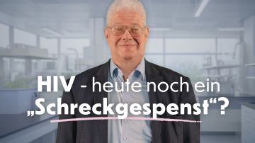 Krankheitsbild HIV – sicher und verantwortungsbewusst